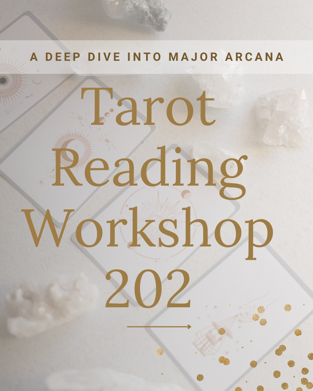 Beginners Tarot 202: Major Arcana
