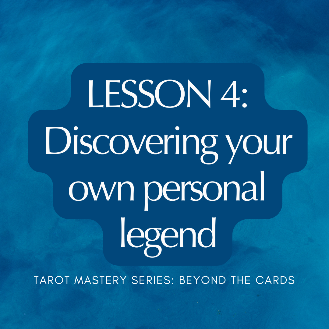 Mastery Series: Discovering Your Own Personal Legend